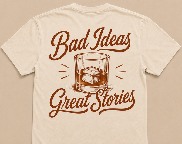 Bad Ideas Tee